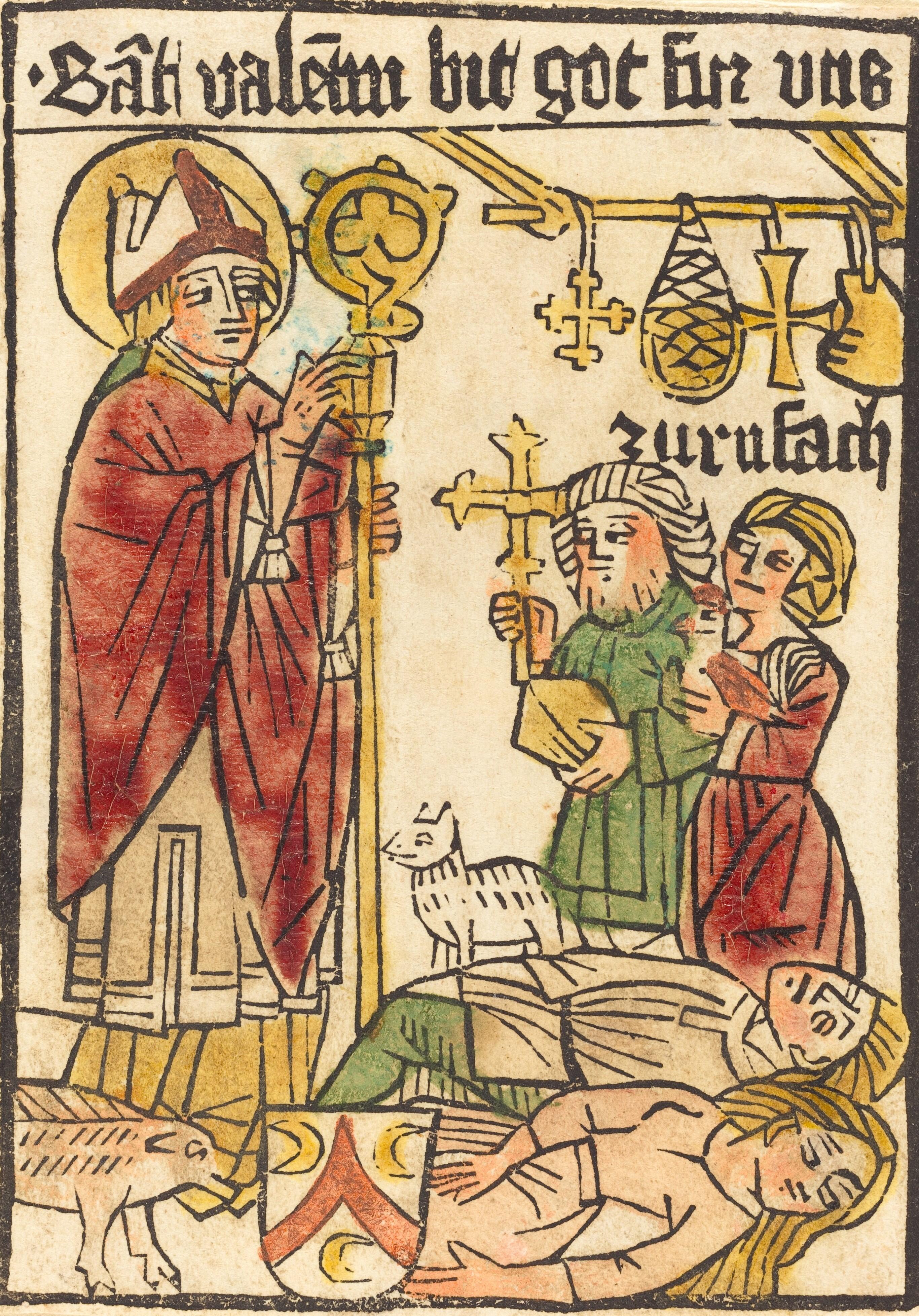 „Sankt Valentin, bittʼ Gott für uns zu Rufach“; kolorierter Holzschnitt, um 1475, National Gallery of Art, Washington, DC