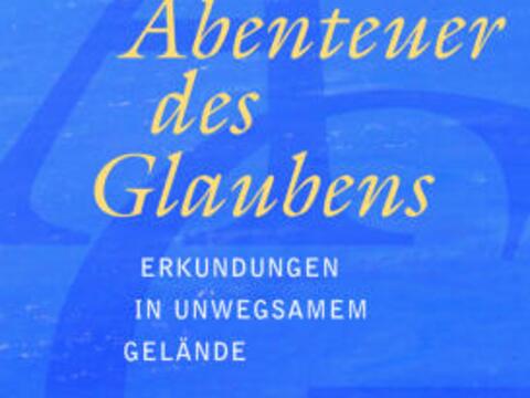 hubert-ettl-abenteuer-des-glaubens-bild-pustet3942594