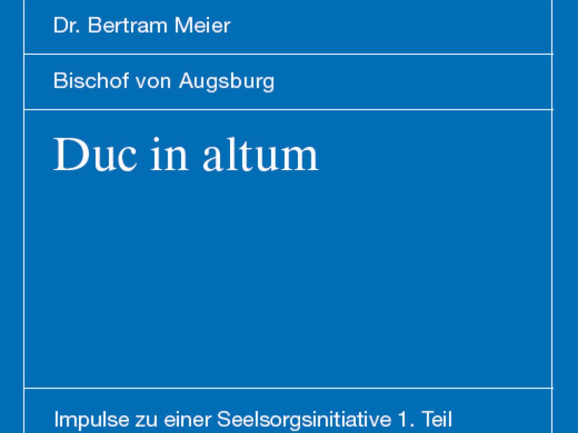 Neuerscheinung: Predigten von Bischof Bertram als Impulse zu einer Seelsorgsinitiative