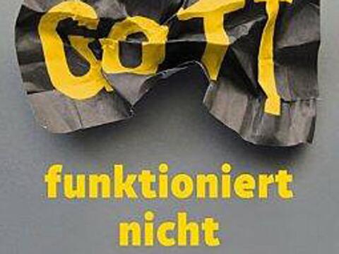 buchtipp-gott-funktioniert-nicht3374479