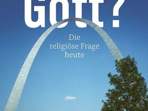 literaturempfehlung-im-oktober-gott-die-religioese-frage-heute3075211