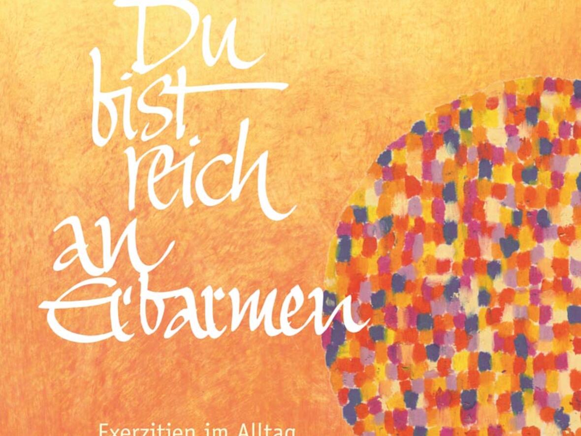 den-glauben-vertiefen-exerzitien-im-alltag-zum-jahr-der-barmherzigkeit1634427