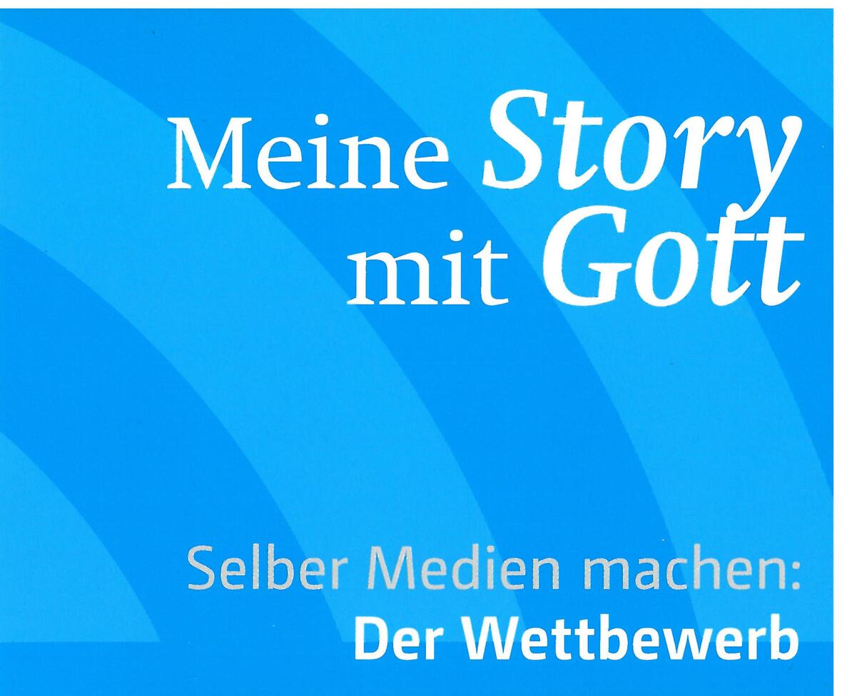 meine-story-mit-gott-medienprojekt-fuer-jugendliche-und-schulklassen1357101