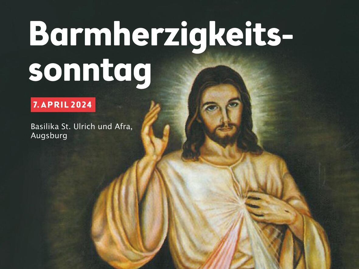 Barmherzigkeitssonntag in der Ulrichsbasilika