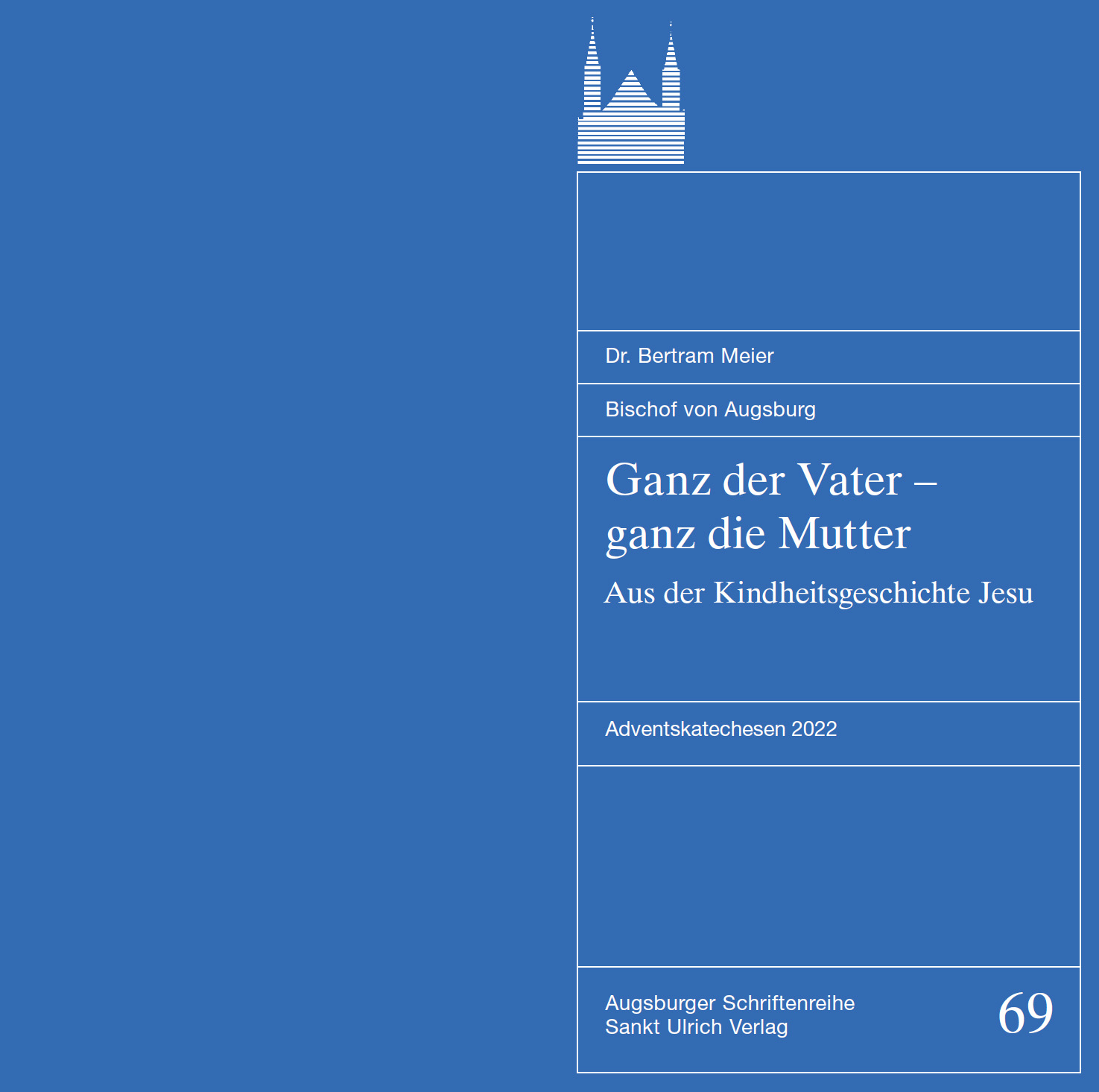 Augsburger Schriftenreihe_Adventskatechesen von Bischof Bertram 2022